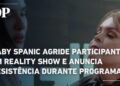 Gaby Spanic agride participante em reality show e anuncia desistência durante programa