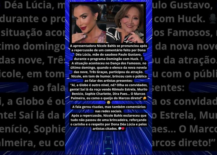 NICOLE BAHLS SE PRONUNCIA APÓS POLÊMICA COM DONA DÉA