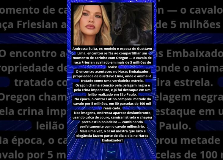 ANDRESSA SUITA CURTE TARDE COM CAVALO DE 5 MILHÕES