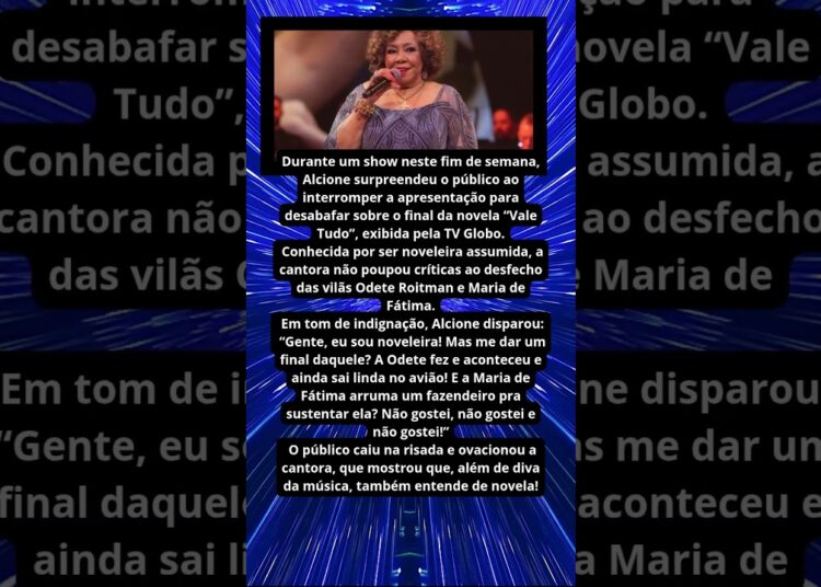 ALCIONE DETONA FINAL DE ‘VALE TUDO’ E É OVACIONADA NO SHOW