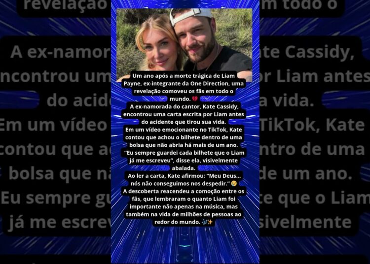 CARTA DE LIAM PAYNE É ENCONTRADA UM ANO APÓS SUA MORTE 😢💔