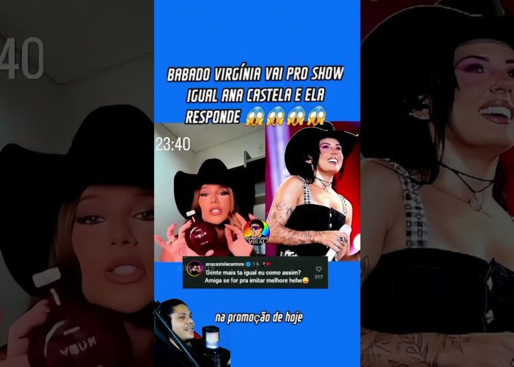 🔥 BABADO!Virgínia vai pra show IGUAL Ana Castela ela RESPONDE #aovivo ! #treta #virgínia #anacastela