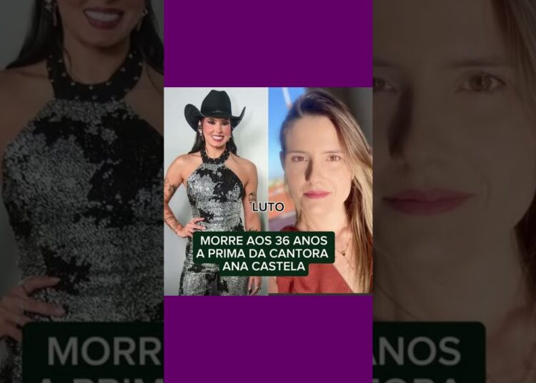 Paula, prima de Ana Castela morre aos 36 anos em Cuiabá