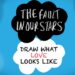 The Fault In Our Stars: What Love Looks Like