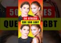 🔴 Atrizes Que Se Assumiram LGBT E Você Não Sabia! 😱 Atrizes Da Globo Que Revelaram Ser Lésbicas ❤️