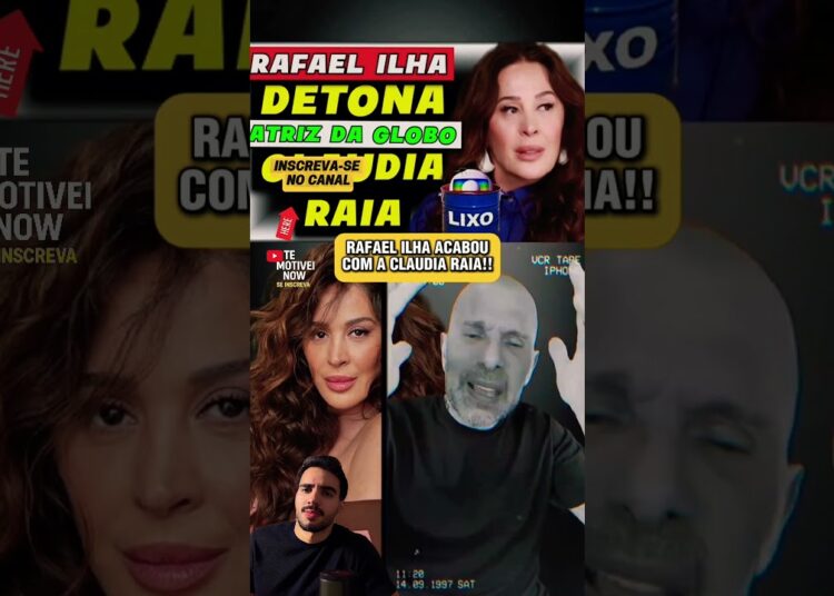 “ESCROTA, BAGACEIRA” DIZ RAFAEL ILHA PRA CLAUDIA RAIA #polemica #fofoca #brasil #bolsonaro #politica