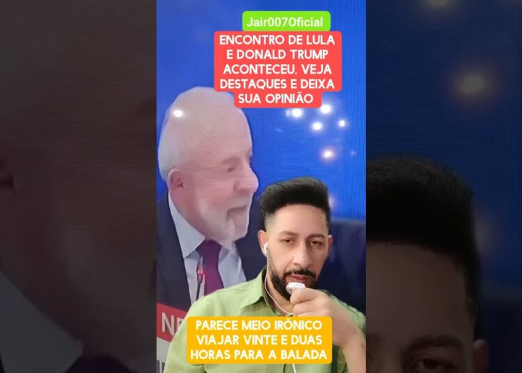 lula Donald Trump encontro veja #noticias #assuntoviraljair007oficial #brasil #celebridades ##humor
