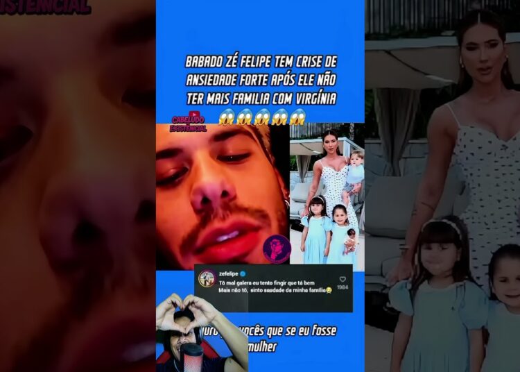 đđ± ZĂ FELIPE TEM CRISE DE ANSIEDADE APĂS FIM COM VIRGĂNIA đđ„ âSINTO SAUDADE DA MINHA FAMĂLIAâ#shorts