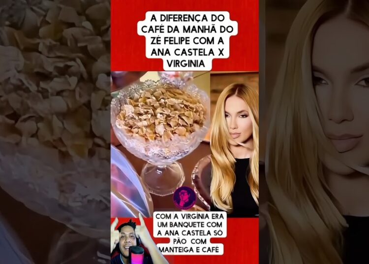 😱 a diferença do café da manhã do zé felipe com a ana castela ☕ vs virginia 🍞 #fofoca #viral #shorts