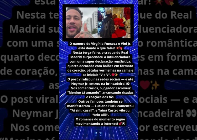 NEYMAR REAGE AO NAMORO DE VIRGÍNIA E VINI JR