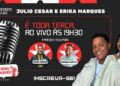 💕 JULIO CESAR e ERIKA MARQUES no POD ISSO FOFOQUEI – Amor, Fofocas e Resenhas! #EP 5 AO VIVO