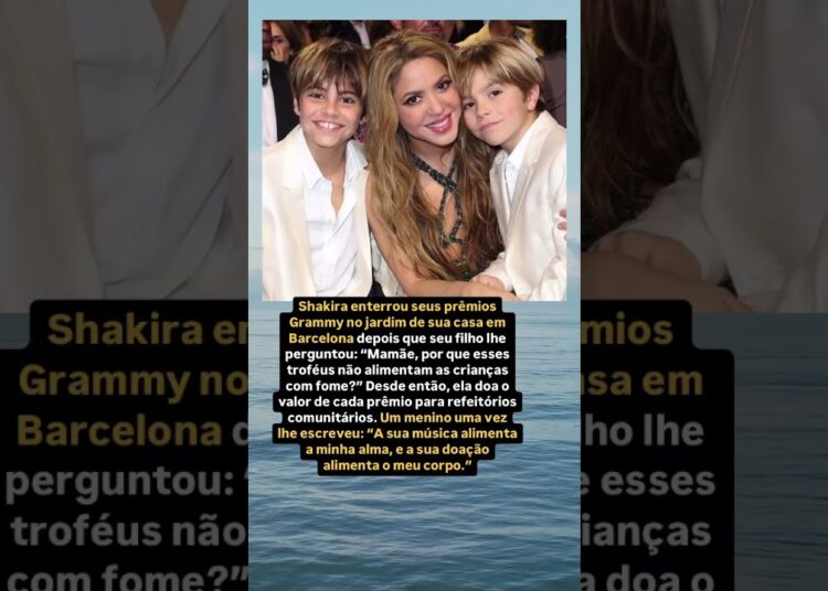 Por que Shakira enterrou seus prêmios Grammy no jardim