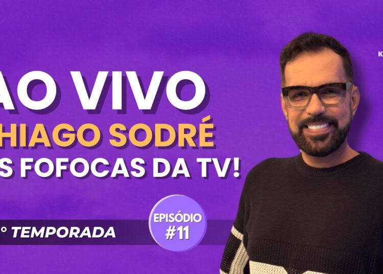 AS FOFOCAS DA TV COM THIAGO SODRÉ! – KAKÁ POD EPISÓDIO 11 #podcast #kakapod #tv #fofoca