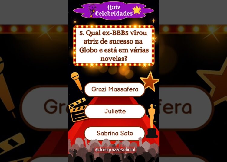 🌟Quiz Celebridades: Será que você sabe tudo sobre as celebridades brasileiras? | Dani Quizzes