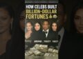 How Celebs Built BILLION-DOLLAR Fortunes (Kylie, Rihanna, Jay-Z & More) #shorts