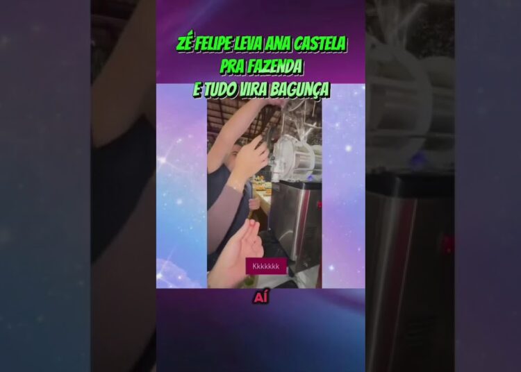 ZÉ FELIPE E ANA CASTELA  #Fofoca #Famosos #AFazenda #Celebridades #RealityShow