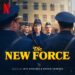 Álbum de trilha sonora 'The New Force' lançada