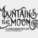 Chris Benchetler une música do Grateful Dead com esportes radicais no novo filme ‘Mountains of the Moon’