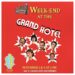 Cinballera Entertainment apresentará ‘Fim de semana no Grand Hotel’