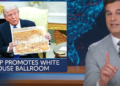 'Daily Show' diz que East Wing Teardown é um 'lembrete perfeito' para sempre fazer uma coisa com Trump