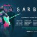 Garbage anuncia datas de 2025 na Austrália e Nova Zelândia
