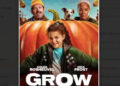 'Grow' é o melhor filme familiar de Halloween do qual você nunca ouviu falar