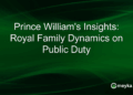 Insights do Príncipe William: Dinâmica da Família Real no Dever Público