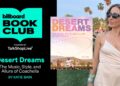 Livro Coachella ‘Desert Dreams’ no Billboard Book Club: como assistir