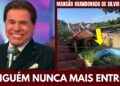 POR DENTRO DA MANSÃO ABANDONADA DE SILVIO SANTOS, FORTUNA E TRISTE DESPEDIDA