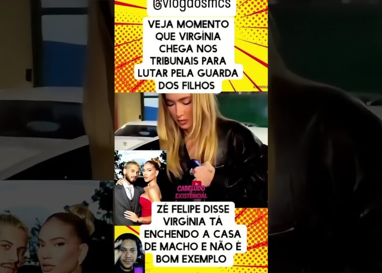 😱 VIRGÍNIA NA JUSTIÇA pela guarda dos filhos? ZÉ FELIPE EXPÕE TUDO! 💥 #shorts #virginia #treta