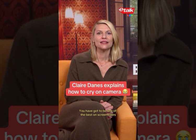 ‘The Beast in Me’ star Claire Danes explains how to cry on camera 😭