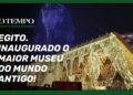 Com espetáculo de luzes, música e realeza, presidente Abdel Al Sisi inaugura Grande Museu Egípcio.