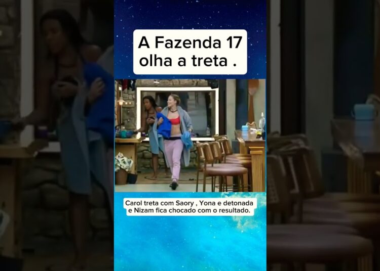 A Fazenda 17olha a treta . #noticias #fofocas