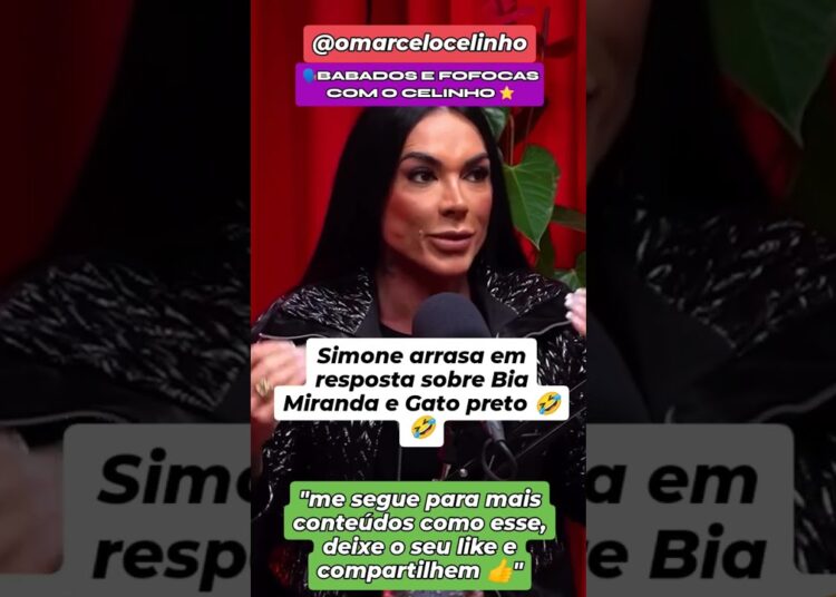 fofoquei Simione arrasa com bia Miranda e gato preto 🤣 #fofocas #babados #viraliza