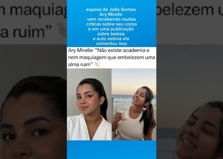 Ary Mirelle comenta sobre críticas a sua aparência e auto estima #fofocas #noticias #arymirelle