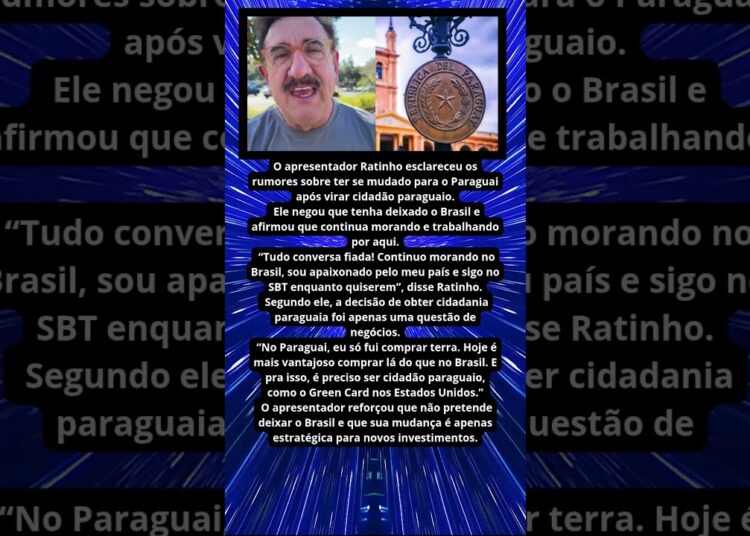 RATINHO EXPLICA MOTIVO DE VIRAR CIDADÃO PARAGUAIO