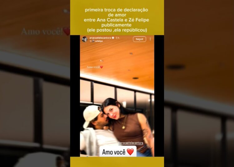 Zé Felipe se declara para Ana Castela publicamente #fofocas #zefelipe #anacastela #amor #famosos