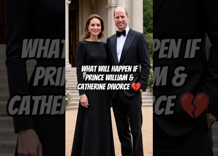 What will happen if Prince William & Catherine divorce #royal#Prince William #Catherine#marriage