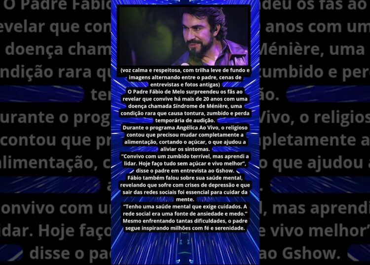 PADRE FÁBIO DE MELO REVELA DOENÇA TERRÍVEL