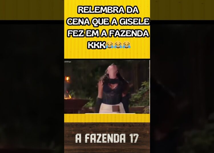 Relembra da cena que a Gisele fez em a fazenda kkk