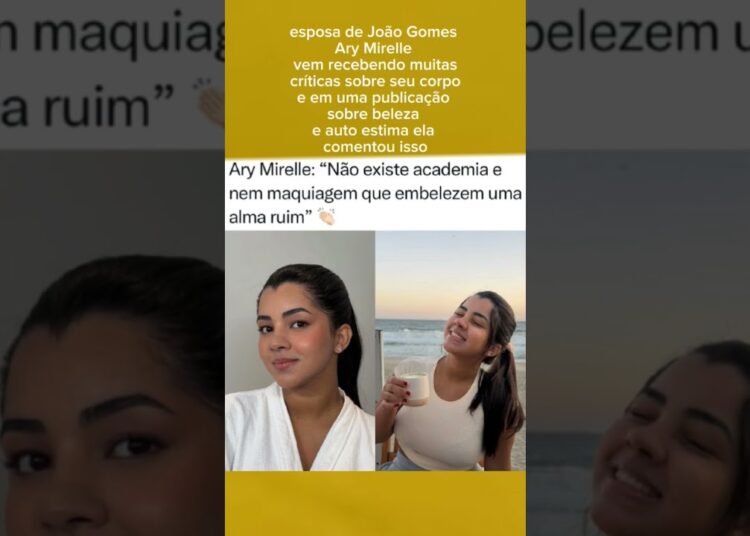 #AryMirelle recebe críticas sobre sua aparência e comenta sobre #fofocas #joaogomes #famosos