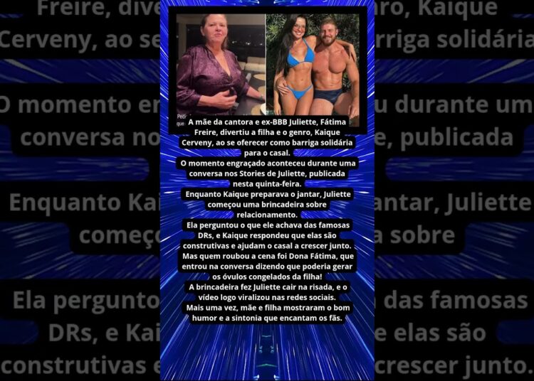 MÃE DE JULIETTE SE OFERECE COMO BARRIGA SOLIDÁRIA