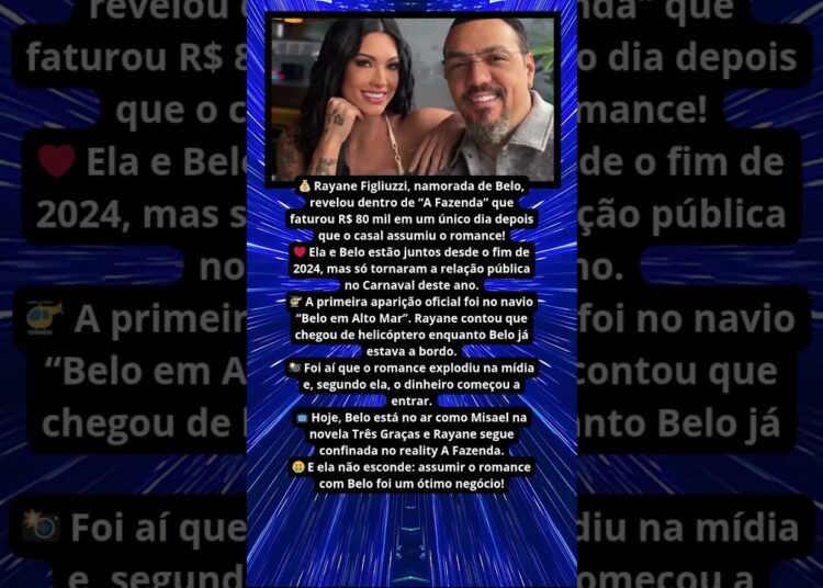 NAMORADA DE BELO REVELA FORTUNA