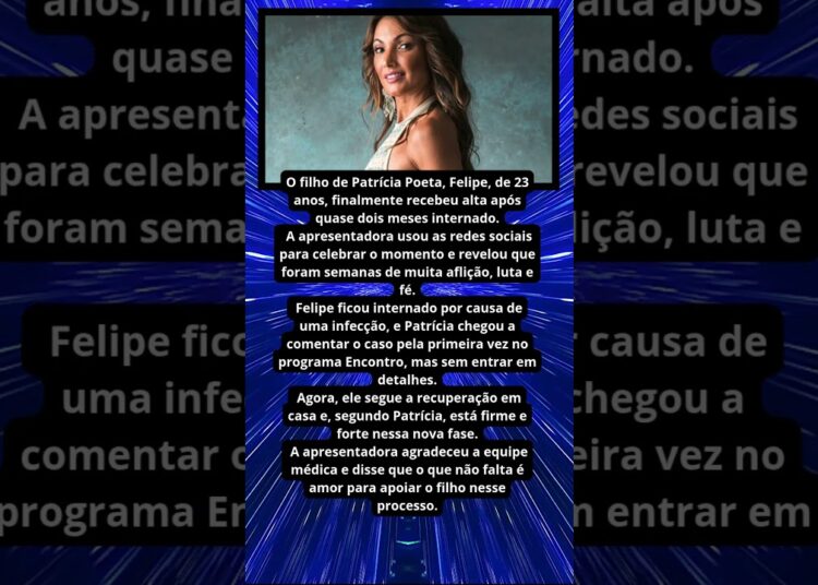 FILHO DE PATRÍCIA POETA RECEBE ALTA