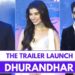 Ranveer Singh, Sara Arjun, Arjun Rampal & Others At The Trailer Launch Of Dhurandhar