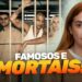 12 presos famosos do Tremembé…