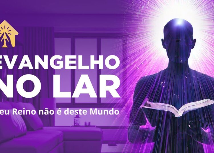 Realeza Terrena | Evangelho no Lar Online