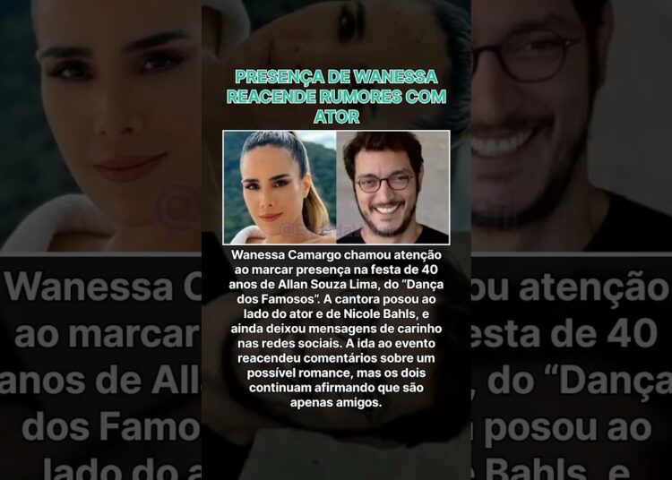 Wanessa Camargo surge na festa de Allan Souza Lima e rumores voltam à tona