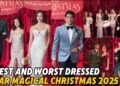 🔴 STAR MAGICAL CHRISTMAS 2025: The best and worst dressed celebs on the Red Carpet