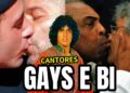 Artistas gays e bissexuais do Brasil, Cantores que se assumiram